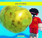 pop it trading banana's
