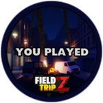 You Played Field Trip Z