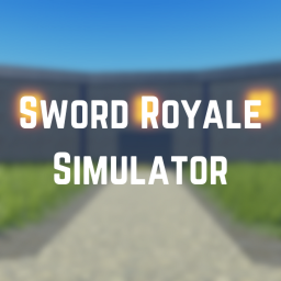 [SP's] Sword Royale Simulator [BETA] - BLACKOUT!