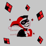 {Harley Quinn's world}