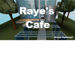 Raye's Cafe!