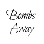 'Bombs' Away