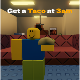 Get a Taco At 3am