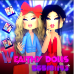 Wealthy Dolls
