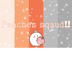 peaches sqaud!!!