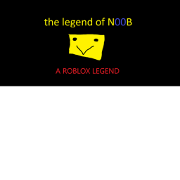The lengend of N00B