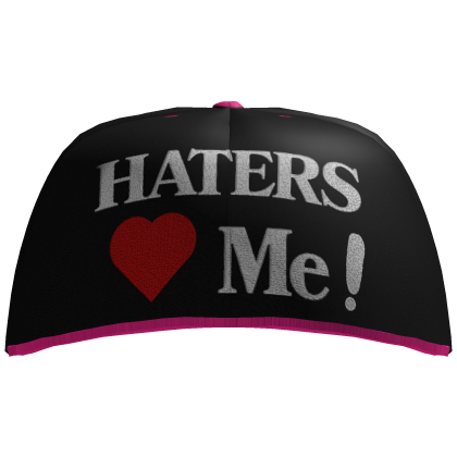 Haters Love Me Cap