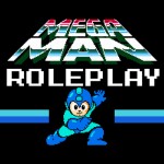 The MegaMan Roleplay (Uncopylocked)