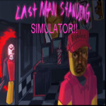 Last Man Standing Simulator! Version 3.0 IS OUT!!!