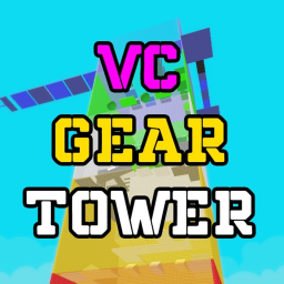🎤 VC Gear Tower [UPDATE! 🔨]