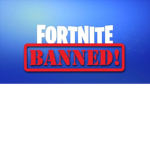 BAN FORTNITE