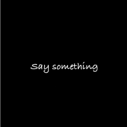 say something