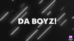 DA BOYZZZ!!!!!!