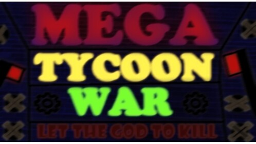 MEGA TYCOON TYCOON TYCOON TYCOON TYCOON TYCOON TY