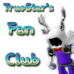Truestar fans!