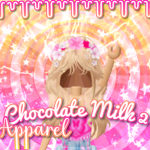 - ChocolateMilk2’s Apparel -