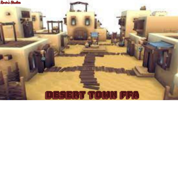 DesertTown FFA (UPDATED CHECK below)