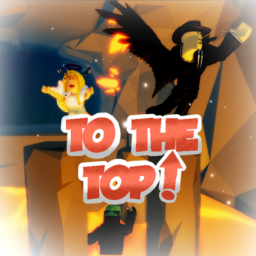 [INVITE FRIENDS!!!] To The Top! [PRE-ALPHA] icon