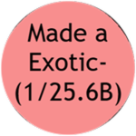 Made an Exotic