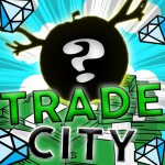 💎NEW Trade City💎