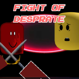 fight of desprate (update 01.12:we are back...)