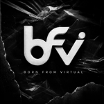 Born From Virtual