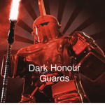 ] \ Dark Honour Guards / [