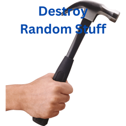 Destroy Random Stuff (BETA)