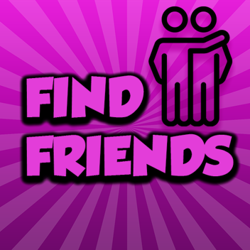 [🌵] Find Friends