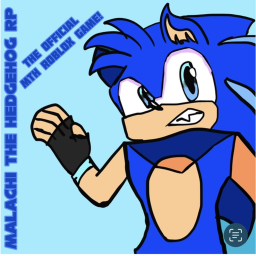 [100 VISITS!!] Malachi the Hedgehog: RP