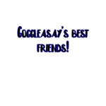 Googles best friends!