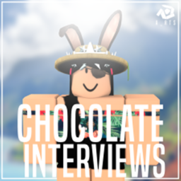 Chocolate® | Interviews
