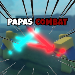 Papas Combat system (CHRISTMAS UPDATE)!!!!!!!!!!