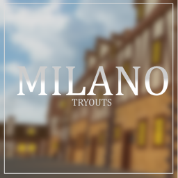 MILANO modeling tryouts!