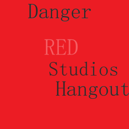 Danger Red Studios Hangout (RELEASE)