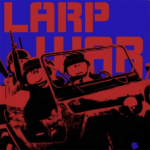 LARP WAR