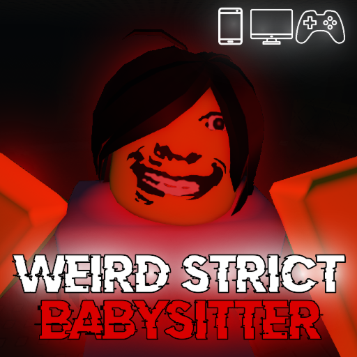 weird strict babysitter💥 [GAMEMODES]