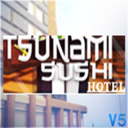 Tsunami Sushi Hotel (Grand Opening!)