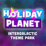 Holiday Planet [Beta] 🎉🪐