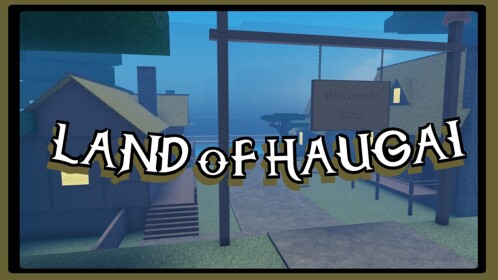 Land of Haugai [WIP]