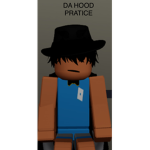 DA HOOD PRATICE