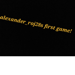 alexander_roj28s first game!