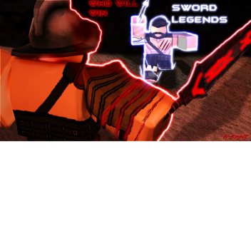 -[NEW]- Sword Legends