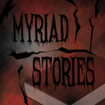 Myriad Stories