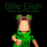 Billie Eilish (When We All Fall Asleep)