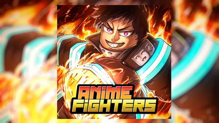 [ 🔥FIRE FORCE UPD ] Anime Fighters Simulator