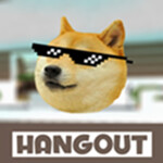 The Hangout!