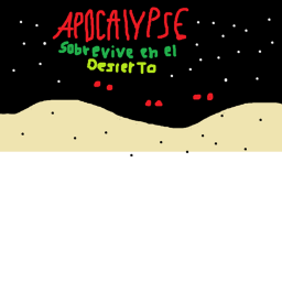 APOCALYPSE: sobrevive en el desierto