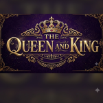 THE QUEENN AND KING