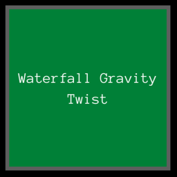 Waterfall Gravity Twist Obby